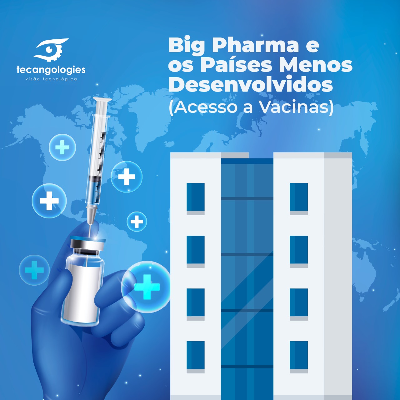 Big Pharma e os países menos desenvolvidos (acesso a vacinas)