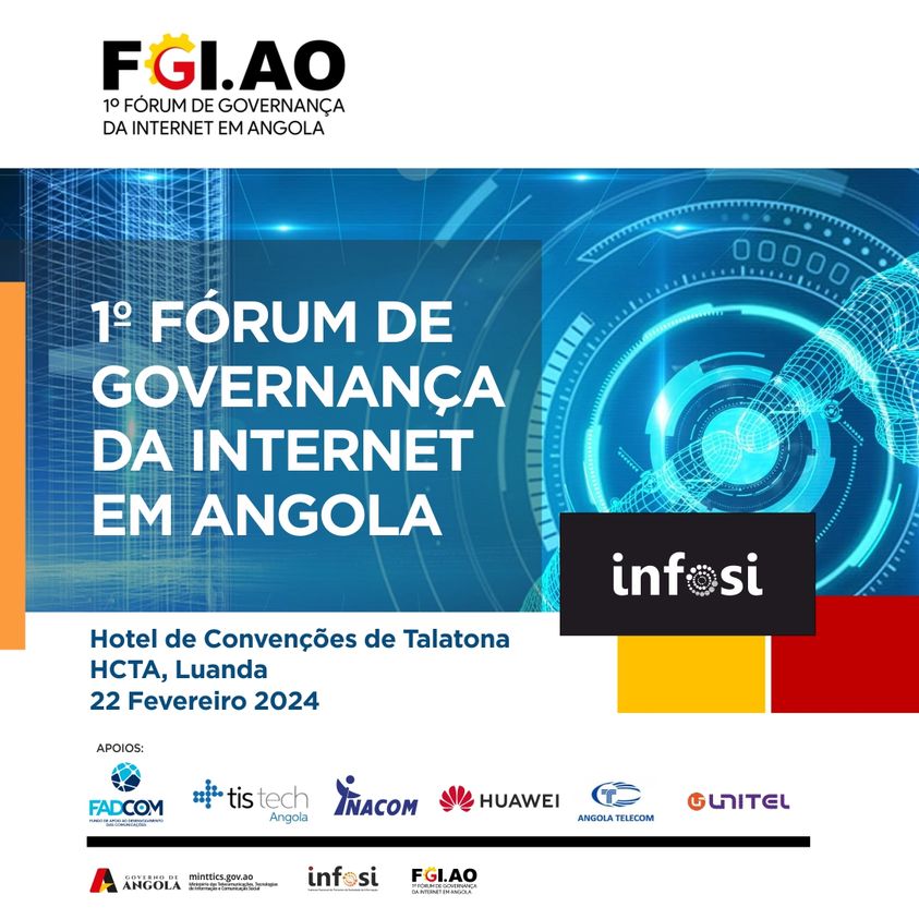 INFOSI promove o 1º Fórum de Governança da Internet em Angola